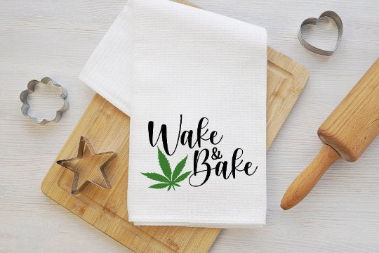 Wake and Bake Funny Kitchen Towel #147