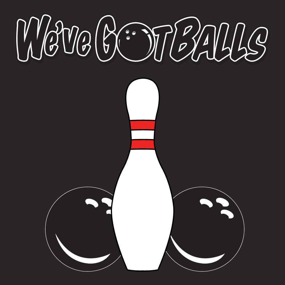 We've Got Balls Classic Retro Bowling Shirt- Vintage Bowler ( Closeout)  - Includes Embroidered Name